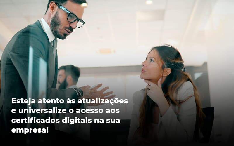 Quais Os Tipos De Certificados Digitais Organização Contábil Lawini - Contabilidade em Foz do Iguaçu | Contassem