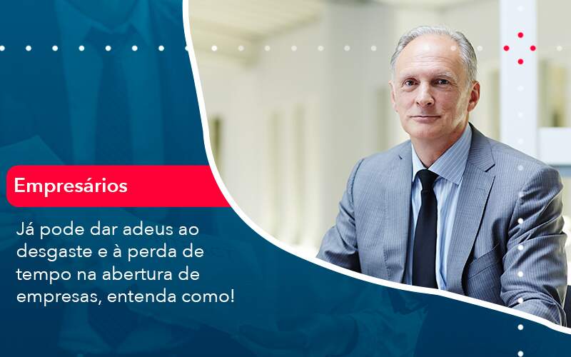 Já Pode Dar Adeus Ao Desgaste E à Perda De Tempo Na Abertura De Empresas Entenda Como Organização Contábil Lawini - Contabilidade em Foz do Iguaçu | Contassem